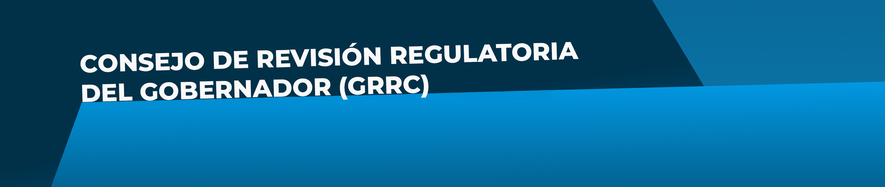 Governor's Regulatory Review Council (GRRC)